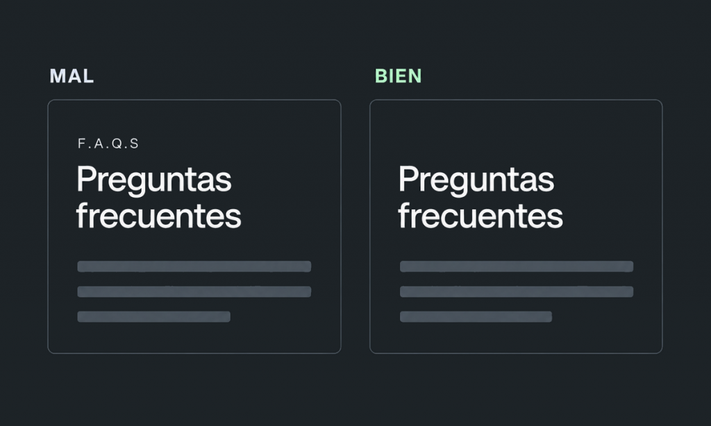 Comparativa: «Preguntas frecuentes» con el antetítulo redundante «F.A.Q.S» y el mismo título sin antetítulo.